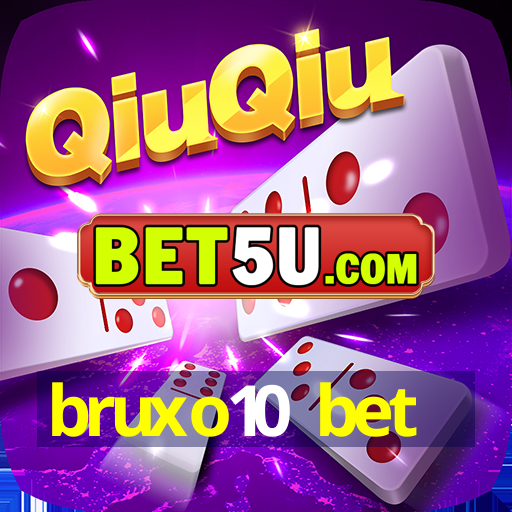 bruxo10 bet